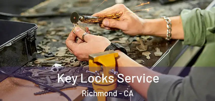  Key Locks Service Richmond - CA